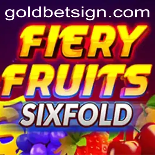 Discovering FieryFruitsSixFold: A Goldbet Gaming Adventure