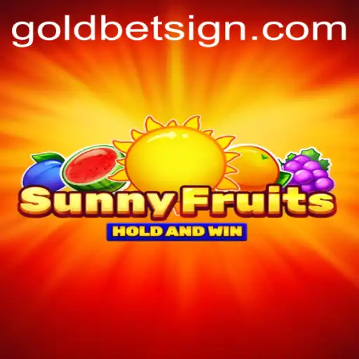 Exploring SunnyFruits: An In-Depth Look at Goldbet's Latest Offering